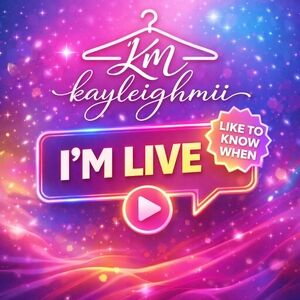 KAYLEIGHMII IS LIVE!
